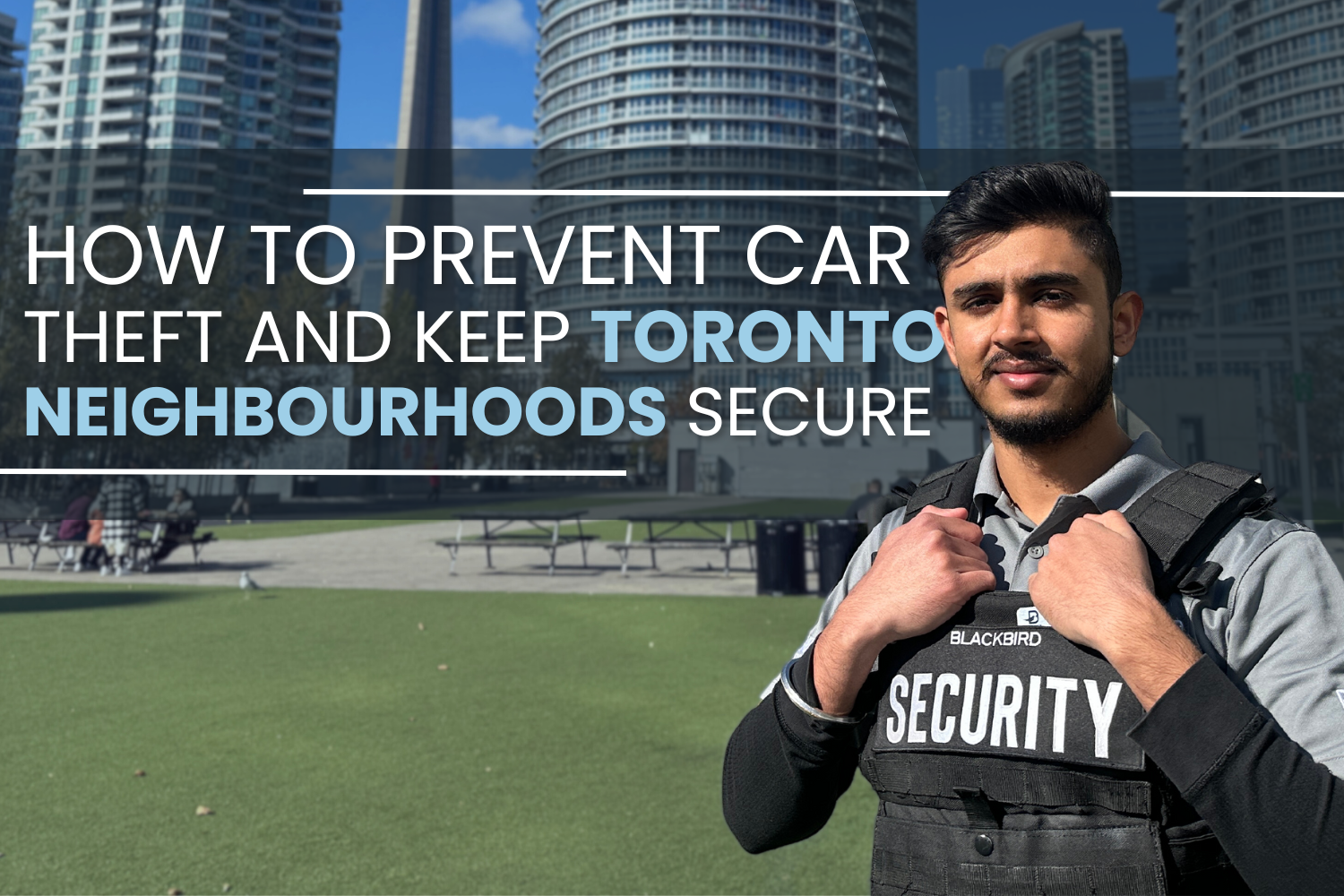How to Prevent Car Theft and Keep Toronto Neighbourhoods Secure
