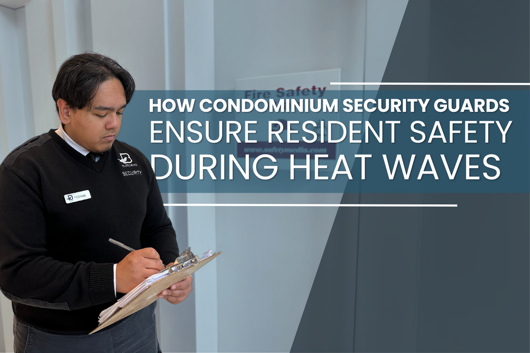 How Condominium Security Guards Ensure Resident Safety During Heat Waves
