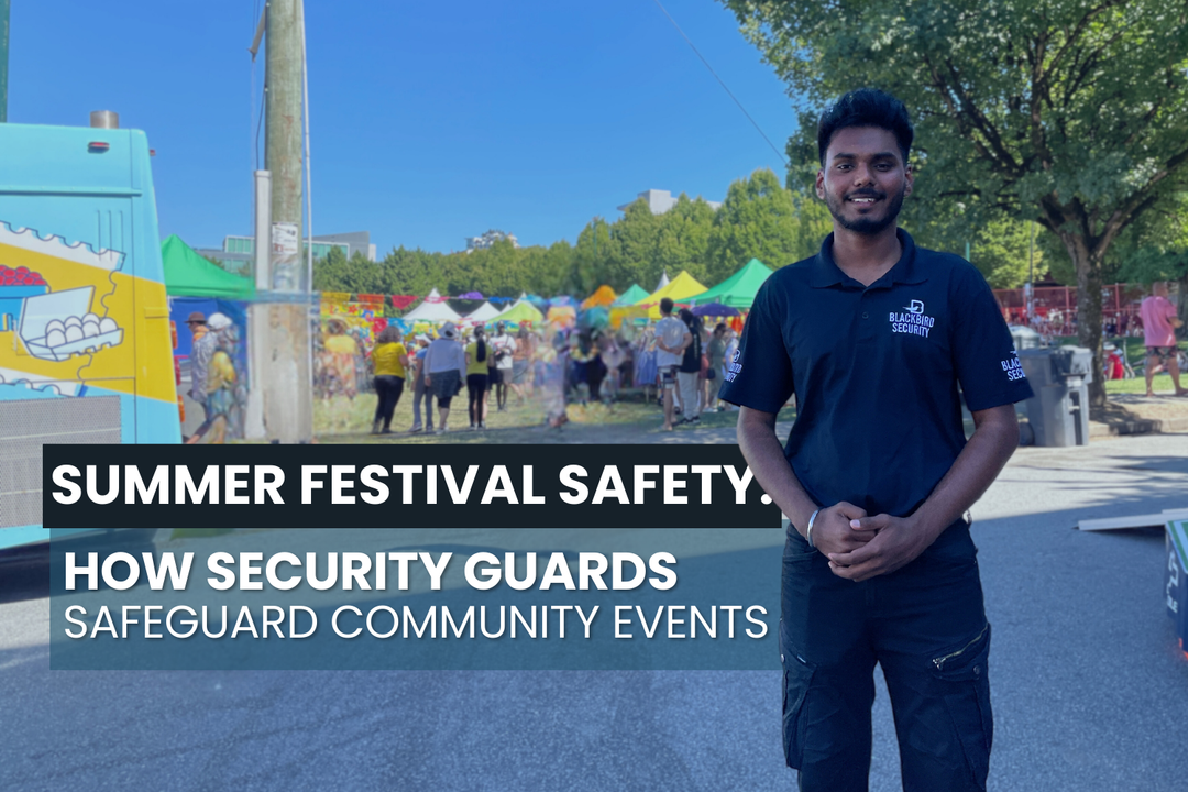 Blackbird Security provides event security for community events in Vancouver Toronto Montreal Calgary Edmonton and across Canada